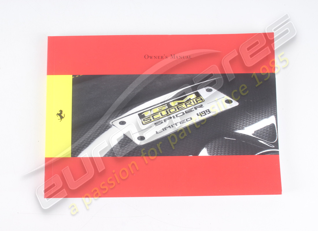 NEW FERRARI INSTRUCTION BOOK -ENGLISH- -. PART NUMBER 82087200 (1) new ferrari instruction book -english- -. part number 82087200 (1)