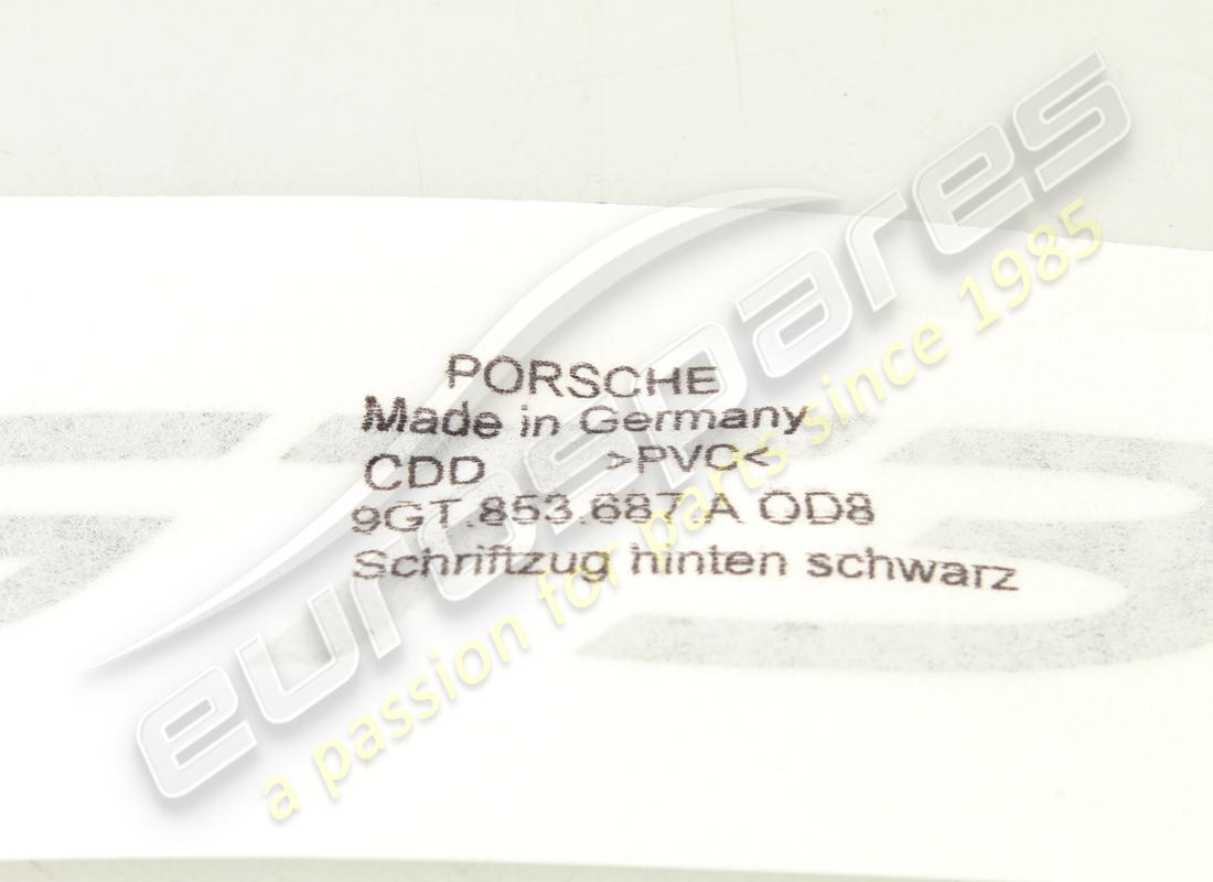 NEW PORSCHE INSCRIPTION MATT BLACK. PART NUMBER 9GT853687AOD8 (2) new porsche inscription matt black. part number 9gt853687aod8 (2)