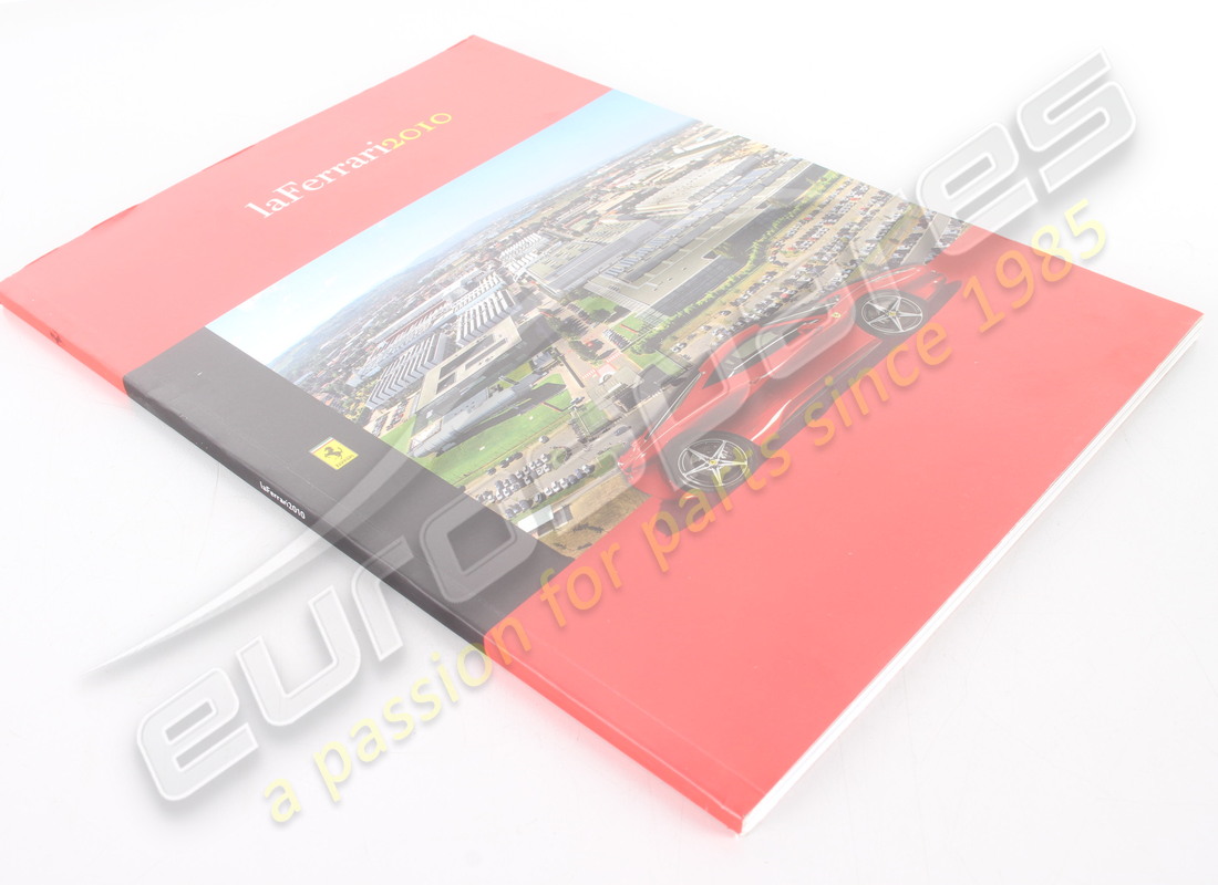 NEW FERRARI LA FERRARI 2010 BROCHURE. PART NUMBER 95993243 (1) new ferrari la ferrari 2010 brochure. part number 95993243 (1)